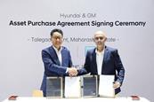 Hyundai & GM sign Asset Purchasing Agreement (APA) for Taleagon plant